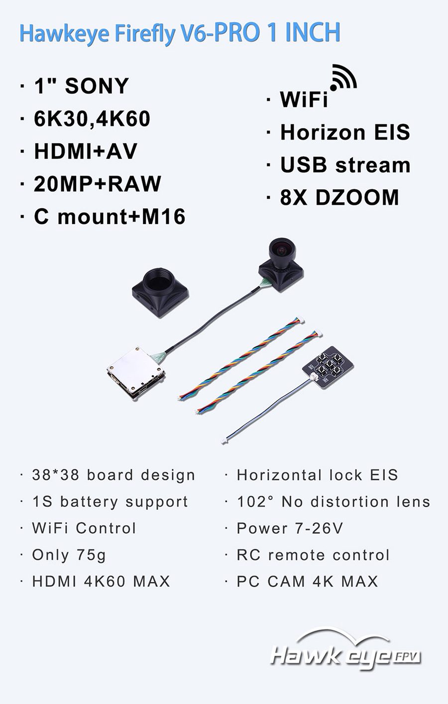 Hawkeye 6K Camera V6 PRO 1 inch HDMI AVUSB